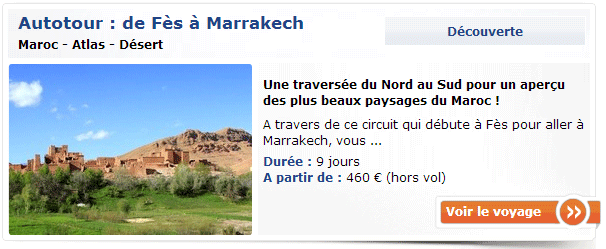 Autotour Fès et Marrakech